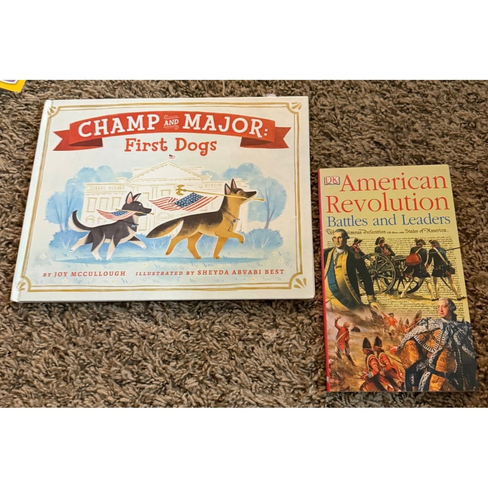 DK Publishing-Champ and Major - First Dogs & American Revolution -History Books